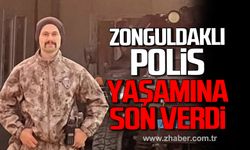 Zonguldaklı polis Ertunç Gül yaşamına son verdi!