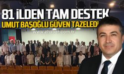 81 ilden tam destek! Umut Başoğlu güven tazeledi!