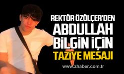 İsmail Hakkı Özölçer'den Abdullah Bilgin için taziye mesajı