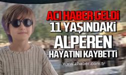 Acı haber geldi! 11 yaşındaki Alperen Çağıran hayatını kaybetti!