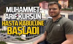 Kdz. Ereğli Devlet Hastanesi'nde Muhammet Arif Kurşun hasta kabulüne başladı