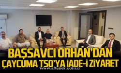 Başsavcı Doğukan Orhan'dan Çaycuma TSO'ya iade-i ziyaret
