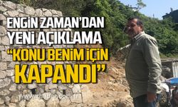 Engin Zaman'dan yeni açıklama! "Konu benim için kapandı"