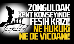 Zonguldak Kent Konseyi’nde Fesih Krizi