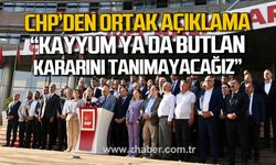 CHP'den ortak açıklama! "Kayyum yada butlan kararını tanımayacağız"