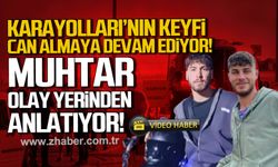 Karayolları’nın keyfi can almaya devam ediyor! Muhtar olay yerinden anlatıyor!