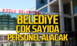 Kozlu Belediyesi çok sayıda personel alacak!