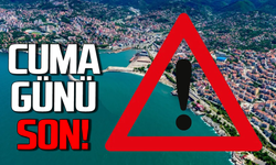 Zonguldak’ta kritik gün: 13 Haziran Cuma son gün!
