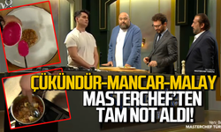 Çükündür-Mancar-Malay MasterChef’ten tam not aldı!