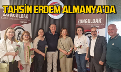 Tahsin Erdem Almanya'da Avrupa Zonguldaklılar Derneği’ni ziyaret etti