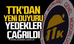 TTK'dan yeni duyuru! 19. Etap yedekler çağrıldı!