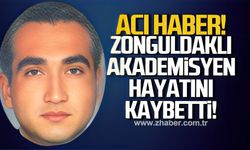 Acı haber Zonguldaklı akademisyen Fırat Öztürk hayatını kaybetti