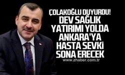 "Zonguldak'a dev sağlık yatırımı yolda ve Ankara'ya hasta sevki sona erecek"