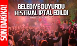 Belediye duyurdu! Festival iptal edildi