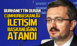 Burhanettin Duran, Cumhurbaşkanlığı İletişim Başkanlığına atandı