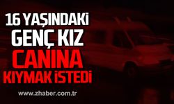 Kdz. Ereğli'de 16 yaşındaki genç kız canına kıymak istedi!
