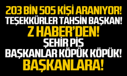203 bin 505 kişi aranıyor!