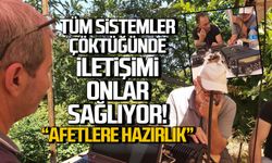 Amatör Telsiz Operatörleri arazide! Afetlere uluslararası hazırlık!