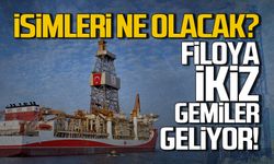 İsimleri ne olacak? İkiz gemiler enerji filosuna katılıyor!