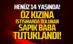Zonguldak'ta öz kızına istismarda bulunan baba tutuklandı!!