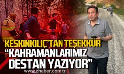 Ali Keskinkılıç'tan teşekkür! "Kahramanlarımıza minnet ve şükranlarımızı sunuyoruz"