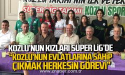 Kozlu'nun kızları Süper Lİg'e yükseldi! "Kozlu’nun evlatlarına sahip çıkmak herkesin görevi"