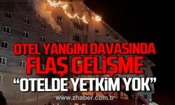 Bolu'da otel yangını davasında flaş gelişme! Otel müdürü "resepsiyonistim" dedi