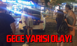 Çaycuma’da gece yarısı olay!