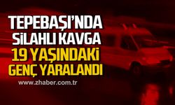Tepebaşı'nda silahlı kavga! 19 yaşındaki genç yaralandı!