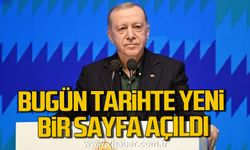 Erdoğan; "Bugün büyük Türkiye'nin Türkiye Yüzyılı'nın kapıları ardına kadar aralanmıştır"