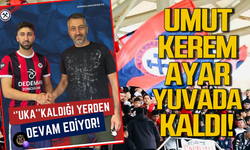 Umut Kerem Ayar yuvada kaldı!