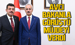 Muammer Avcı Bakan ile görüştü, müjdeyi verdi!