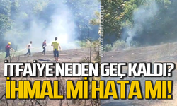 Orman yangınında itfaiye neden geç kaldı? İhmal mi, hata mı!