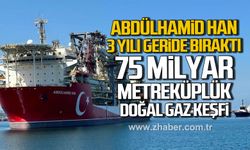 Abdülhamid Han Sondaj Gemisi 3 yılda 9 sondaj, 75 milyar metreküplük doğalgaz keşfi yaptı!