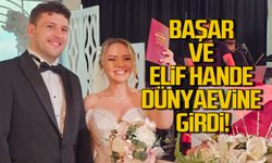Başar ve Elif Hande dünyaevine girdi