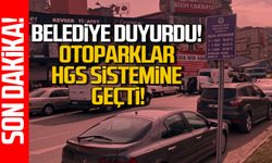 Zonguldak Belediyesi duyurdu! Otoparklar HGS sistemine geçti