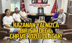 'Kazanan yalnızca bir isim değil, CHP ve Kozlu olacak!'