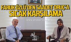 Faruk Özlü'den Saadet Oruç'a sıcak karşılama!