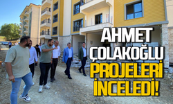 Ahmet Çolakoğlu yatırımları yerinde inceledi!