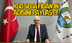 KGD Seda Fidan’ın acısını paylaştı!