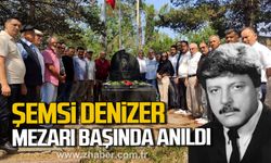 Zonguldak'ta Şemsi Denizer mezarı başında anıldı!