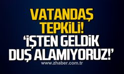 Kozlu'da vatandaş tepkili! 'İşten geldik duş alamıyoruz'