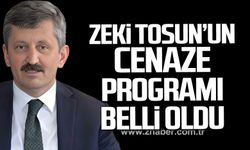 Zeki Tosun’un cenaze programı belli oldu!