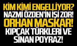 Kim kimi engelliyor?