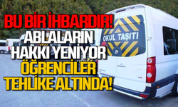 İhbar: Ablaların hakkını yiyorlar, öğrencileri tehlikeye atıyorlar!