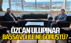 Özcan Ulupınar Cumhuriyet Başsavcısı Gökhan Kapağan ile ne görüştü?