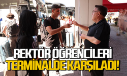 Rektör İsmail Hakkı Özölçer terminalde öğrencileri karşıladı!