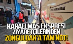 Turistik Karaelmas Ekpresi ziyaretçilerinden Zonguldak'a tam not