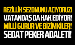 Rezillik sezonunu açıyoruz!