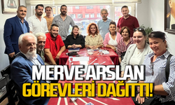 Merve Arslan görev ve sorumlulukları dağıttı!